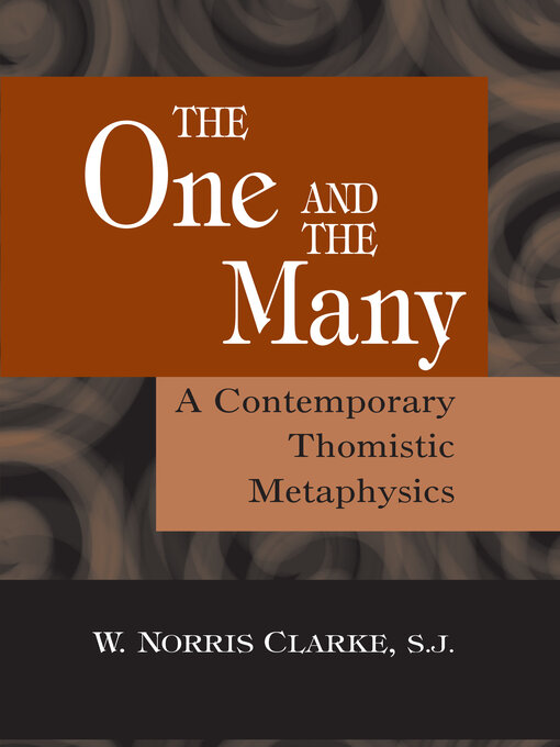 Title details for The One and the Many by W. Norris Clarke - Available